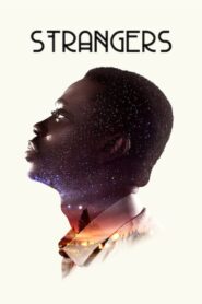 Strangers 2022 one on netflix