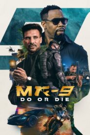 MR-9: Do or Die 2023 one on netflix