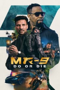 MR-9: Do or Die 2023 one on netflix