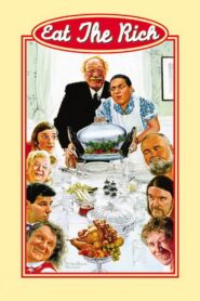 Eat the Rich 1987 one on netflix