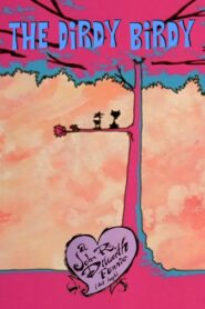 The Dirdy Birdy 1994 one on netflix
