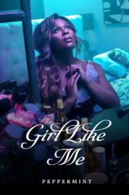 Girl Like Me 2021 one on netflix