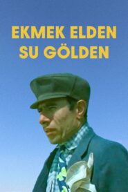 Ekmek Elden Su Gölden 1985 one on netflix