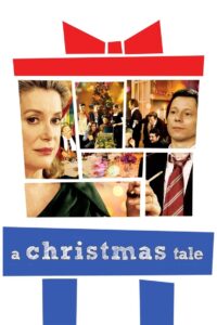 A Christmas Tale 2008 one on netflix