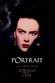 Portrait: Jane Campion and The Portrait of a Lady 1997 one on netflix