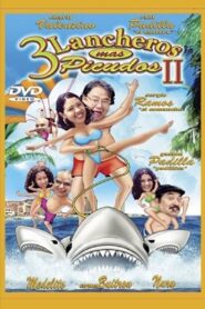 3 lancheros más picudos II 2002 one on netflix