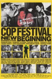 Cop Festival: New Beginning 2003 one on netflix