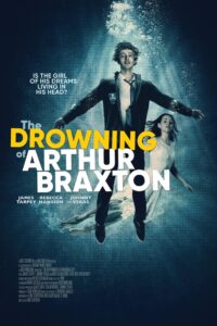 The Drowning of Arthur Braxton 2021 one on netflix