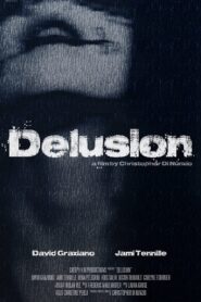 Delusion 2016 one on netflix