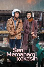 Seni Memahami Kekasih 2024 one on netflix