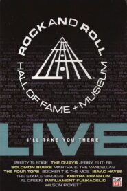 Rock and Roll Hall of Fame Live – I’ll Take You There 2009 one on netflix