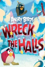 Angry Birds: Wreck the Halls 2011 one on netflix
