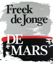 Freek de Jonge: De Mars 1983 one on netflix