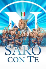 Sarò con te 2024 one on netflix