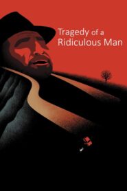 Tragedy of a Ridiculous Man 1981 one on netflix