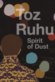 Spirit of Dust 2014 one on netflix
