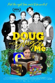 Doug and the Slugs and Me 2022 one on netflix