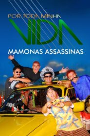 Por Toda Minha Vida – Mamonas Assassinas 2008 one on netflix