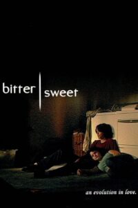 Bittersweet 2008 one on netflix