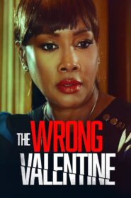 The Wrong Valentine 2021 one on netflix