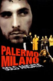 Palermo – Milan One Way 1996 one on netflix