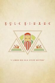 Kyle Kinane: I Liked His Old Stuff Better 2015 one on netflix