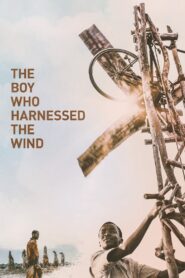 The Boy Who Harnessed the Wind 2019 one on netflix