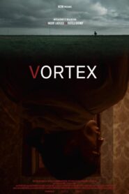 Vortex 2019 one on netflix