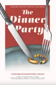 The Dinner Party 2021 one on netflix