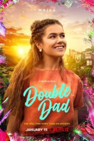 Double Dad 2021 one on netflix