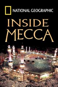 Inside Mecca 2003 one on netflix