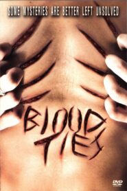 Blood Ties 2009 one on netflix