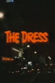 The Dress 1984 one on netflix
