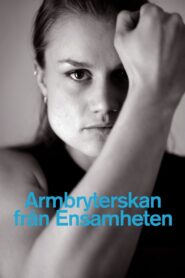 Armbryterskan från Ensamheten 2004 one on netflix