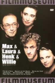 Max & Laura & Henk & Willie 1989 one on netflix