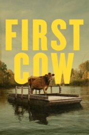 First Cow 2020 one on netflix