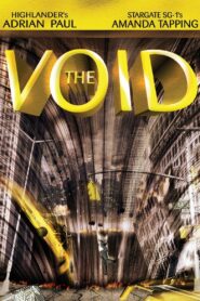 The Void 2001 one on netflix
