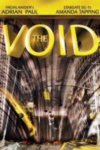The Void 2001 one on netflix