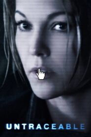 Untraceable 2008 one on netflix