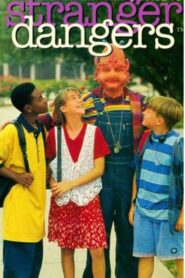 Get Street Smart: A Kid’s Guide to Stranger Dangers 1995 one on netflix