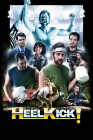 Heel Kick! 2018 one on netflix