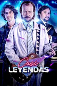 Casi leyendas 2017 one on netflix