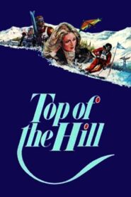 The Top of the Hill 1980 one on netflix