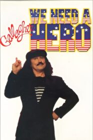 Gallagher: We Need a Hero 1992 one on netflix