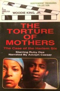 The Torture of Mothers: The Case of the Harlem Six 1980 one on netflix