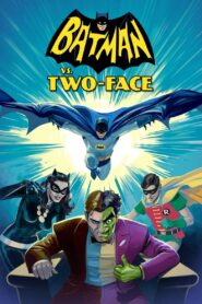 Batman vs. Two-Face 2017 one on netflix