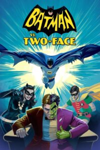 Batman vs. Two-Face 2017 one on netflix