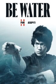 Be Water 2020 one on netflix