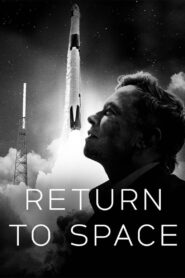 Return to Space 2022 one on netflix