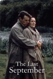 The Last September 2000 one on netflix